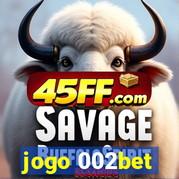 jogo 002bet